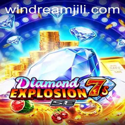 Discover the Thrilling World of DiamondExplosion7sSE: An Adventure with WINDREAM